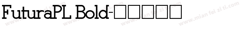 FuturaPL Bold字体转换